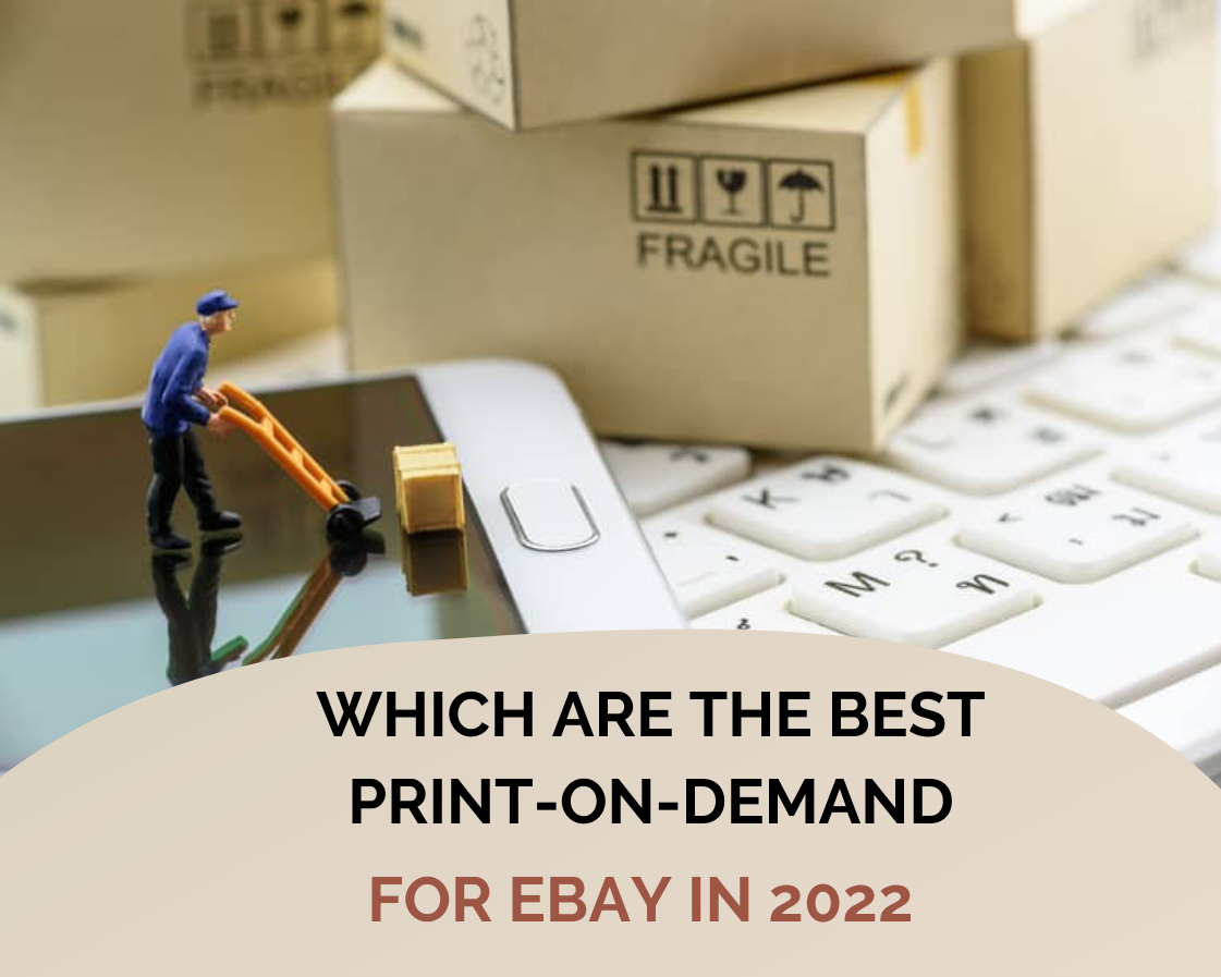 best-print-on-demand-for-ebay