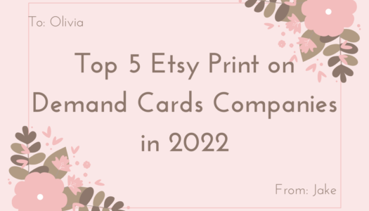 Top-5-Etsy-Print-on-Demand-Cards-Companies