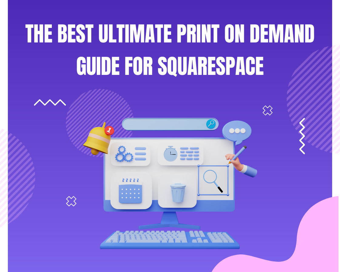 best-print-on-demand-for-squarespace