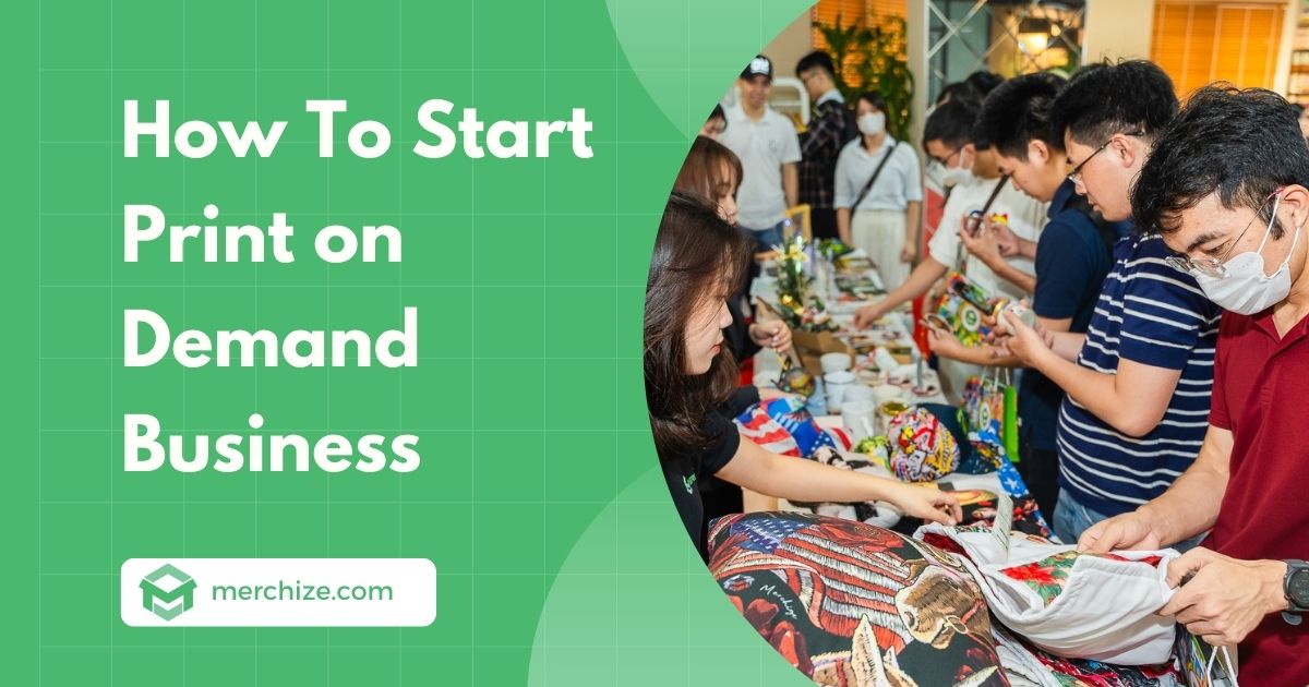 How To Start Print on Demand Business