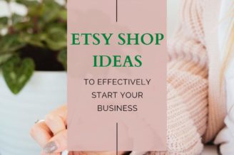Etsy Shop Ideas