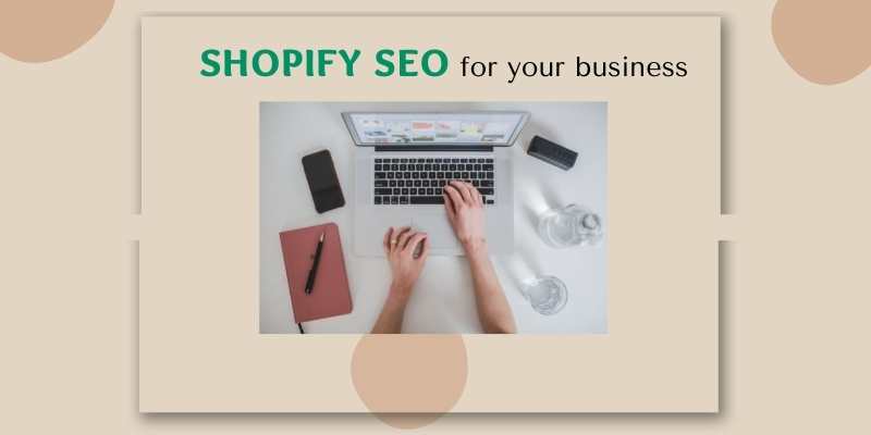 Is shopify seo good for your business - Shopify SEO