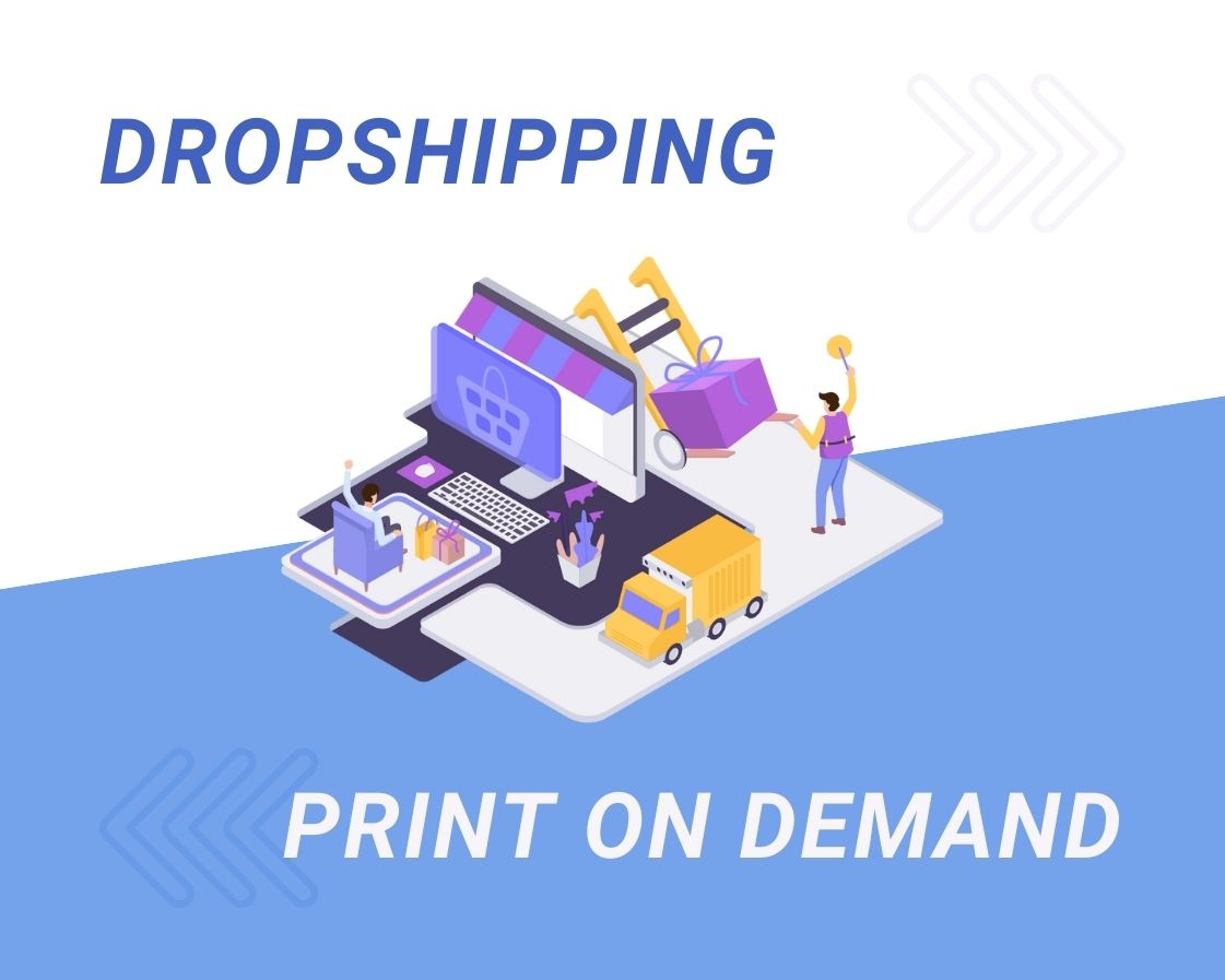 dropshipping và print on demand