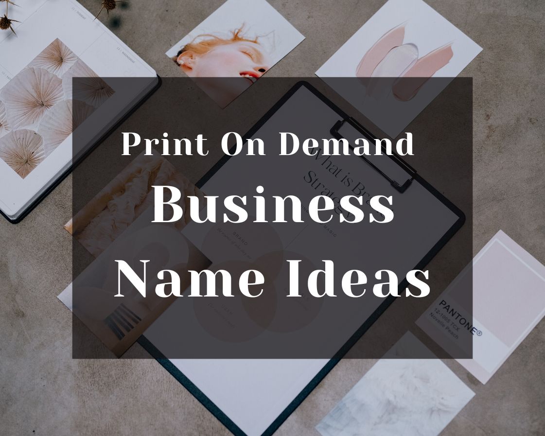 print on demand business name ideas
