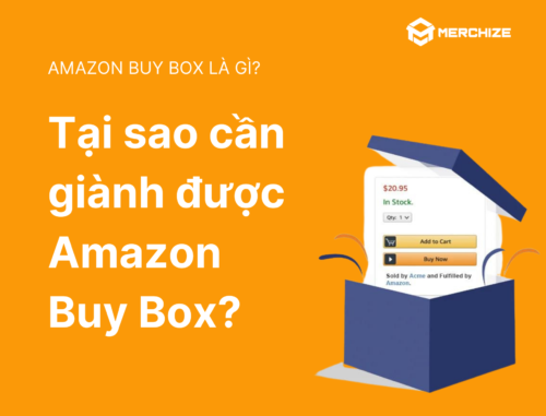 Amazon Buy Box Là Gì