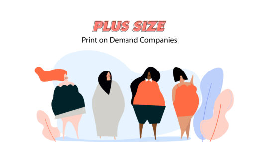 Best Plus Size Print on Demand Companies in 2022-11