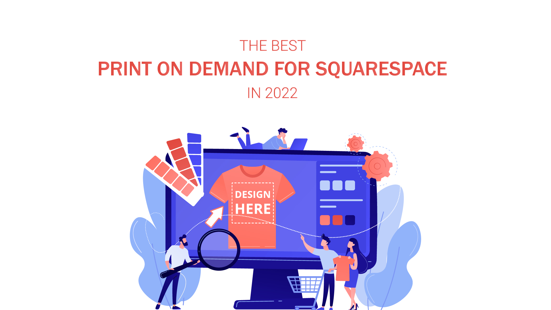 The Best Print on Demand for Squarespace in 2022-10
