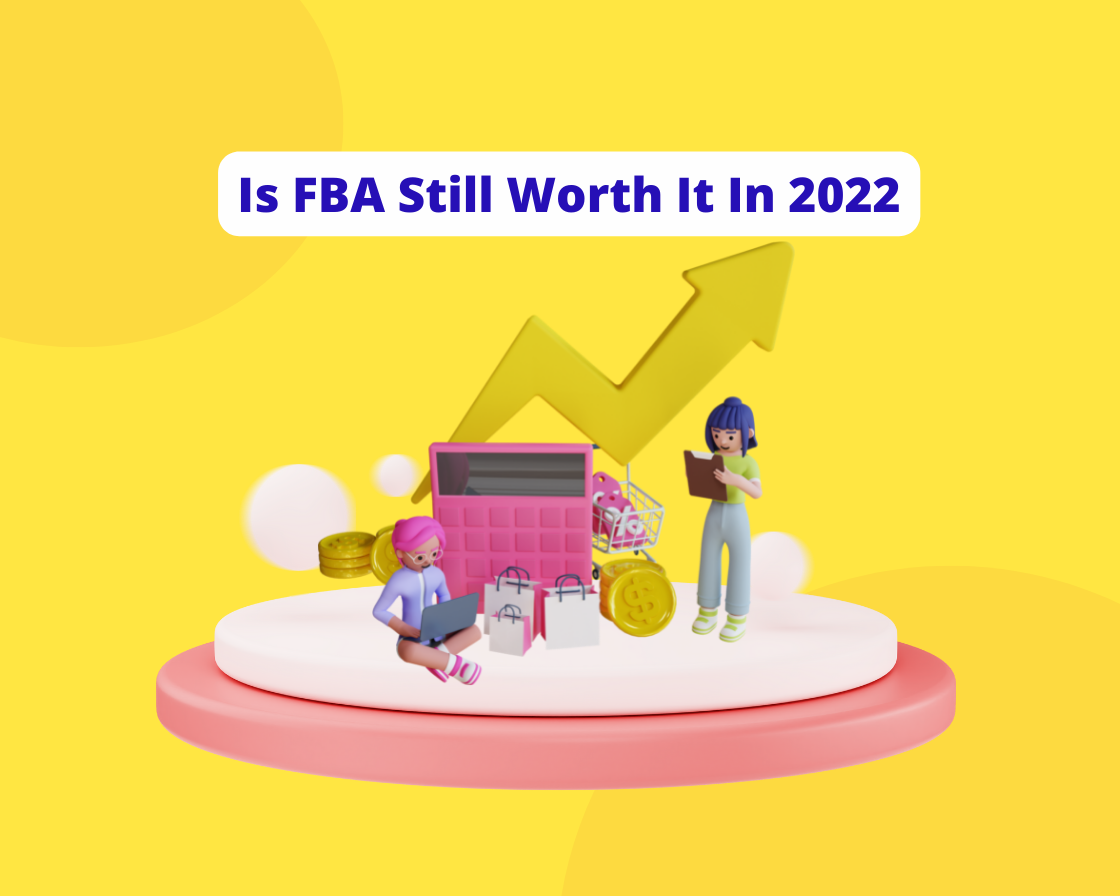 is fba still worth it in 2022 (2)