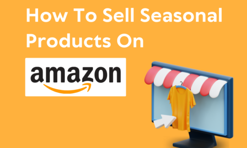 sell seasonal products on amazon (2)