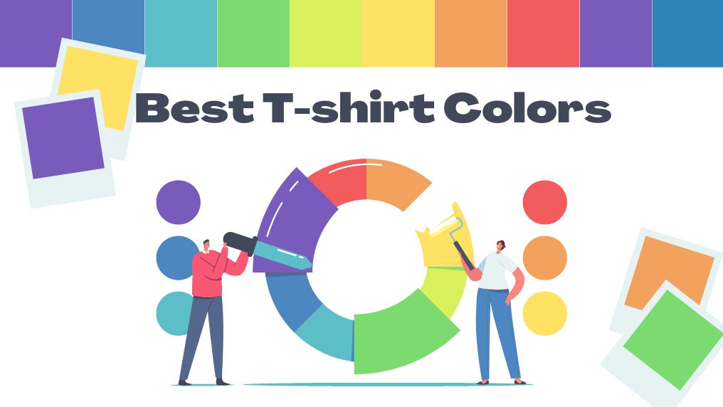 Best T-shirt colors and how to combine colors effectively