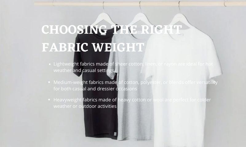 Choosing the Right Fabric Weight