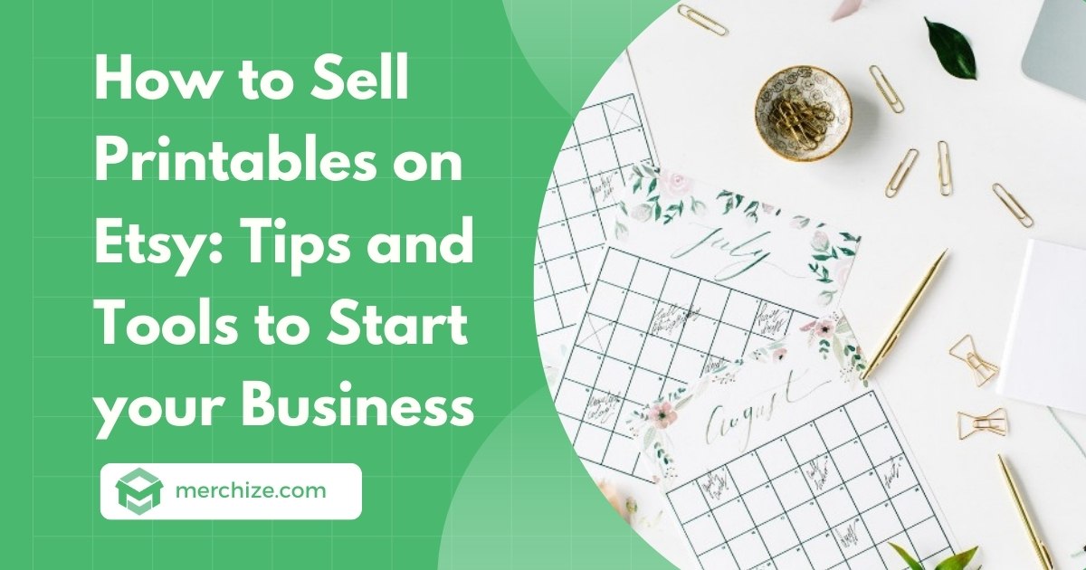 How to Sell Printables on