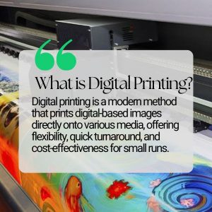 What is Digital Printing? All things you need to know