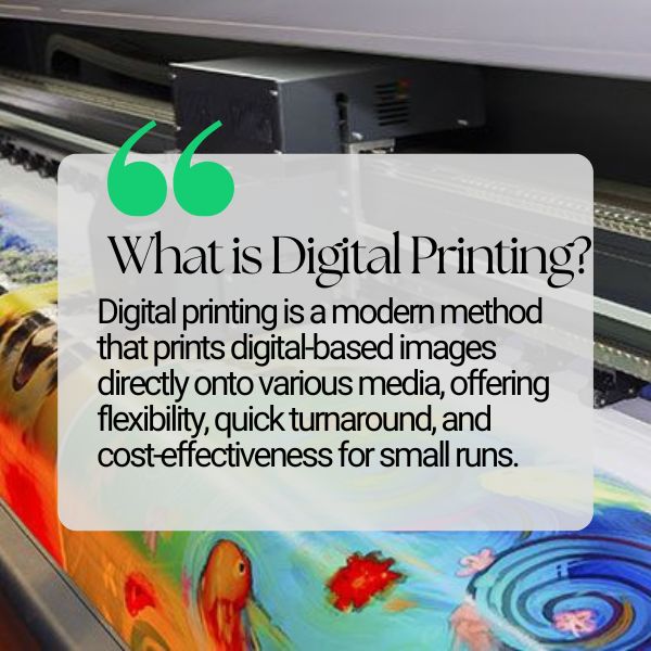 What is Digital Printing definition?