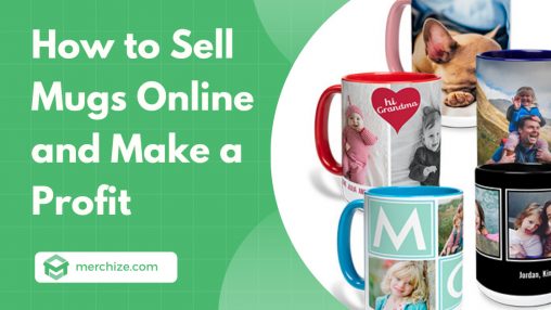 Sell Mugs Online