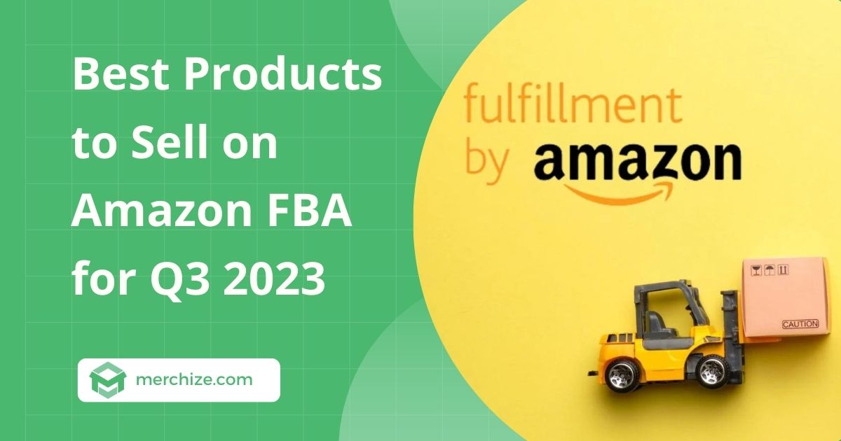 best products to sell on Amazon FBA