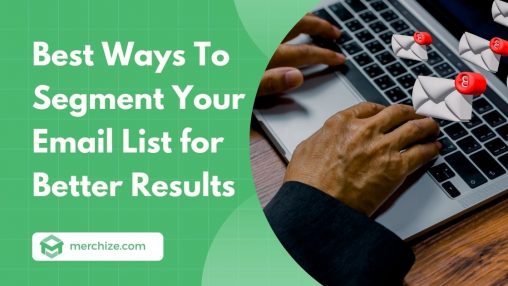 How to segment your email list