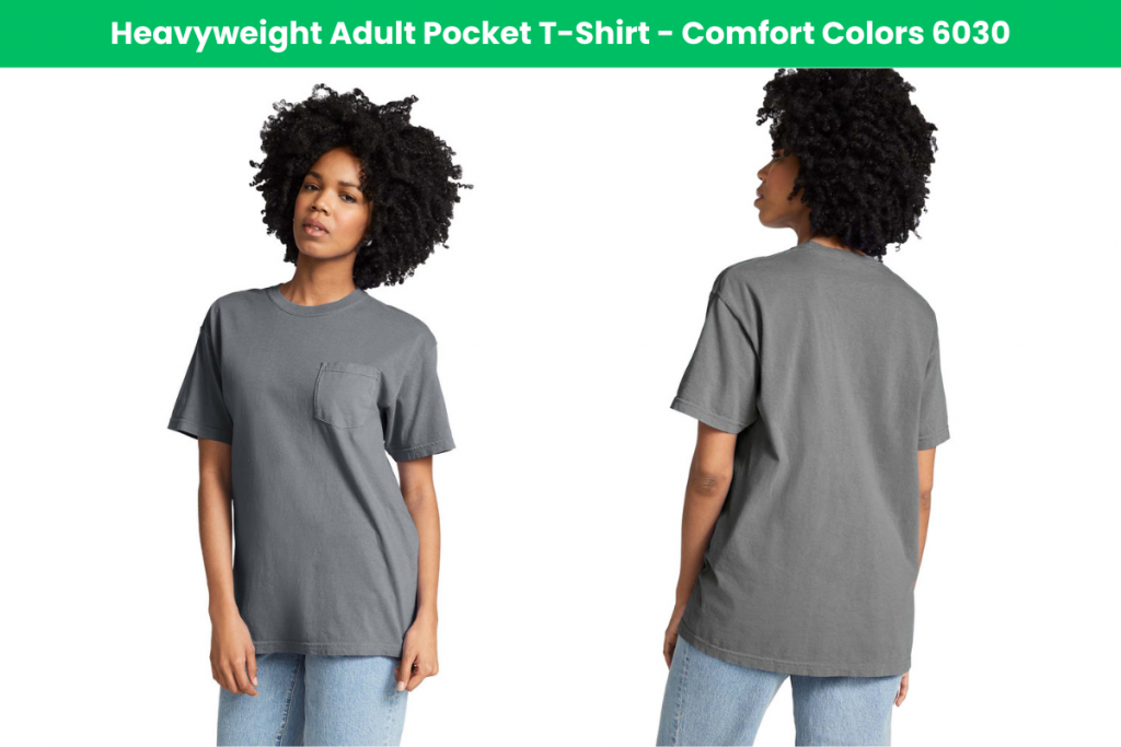 Heavyweight Adult Pocket T-Shirt - Comfort Colors 6030