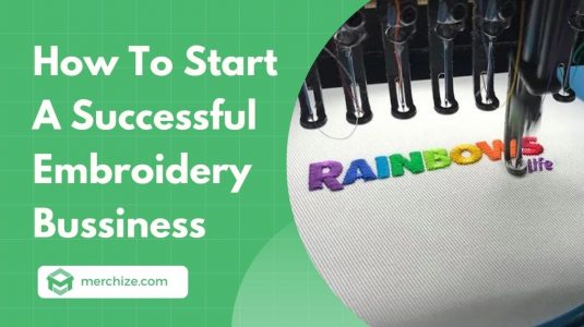 how to start a successfull embroidery business