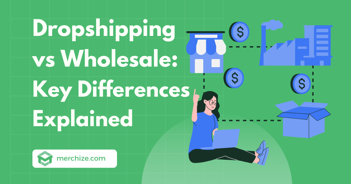 dropshipping vs Wholesale