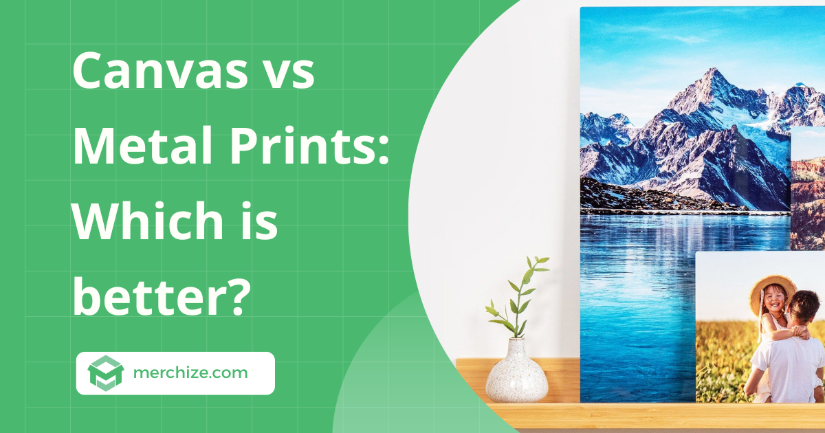 canvas vs metal prints