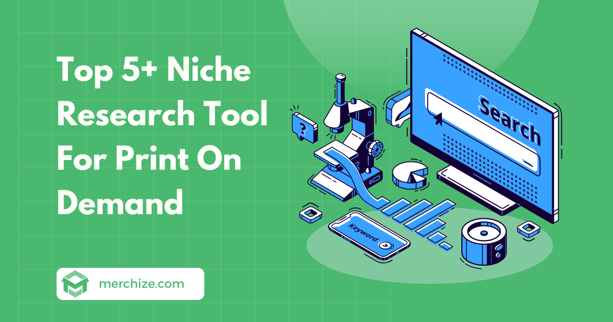 top niche research tool for print on demand