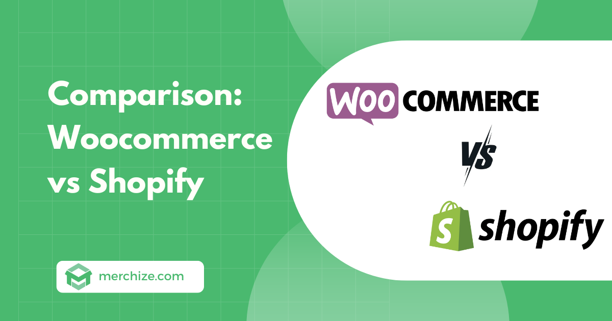 Woocommerce vs Shopify