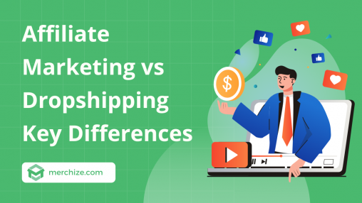 affiliate marketing vs dropshipping