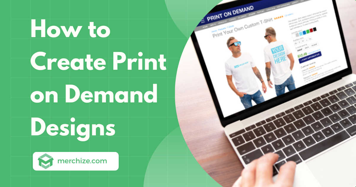 How to Create Print on Demand Designs