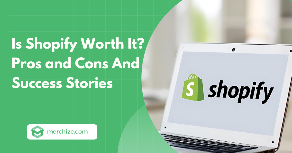is shopify worth it