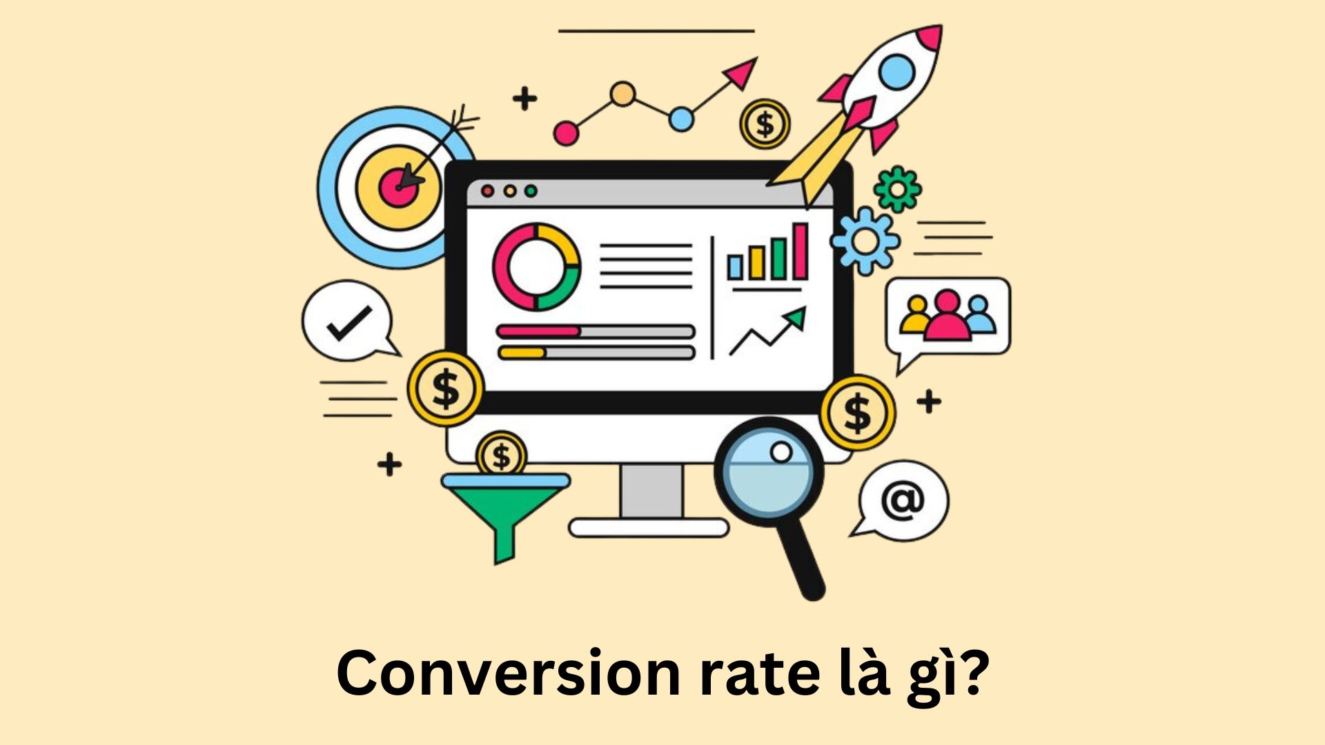 Conversion rate là gì? 