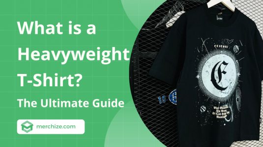 What is a Heavyweight T-Shirt