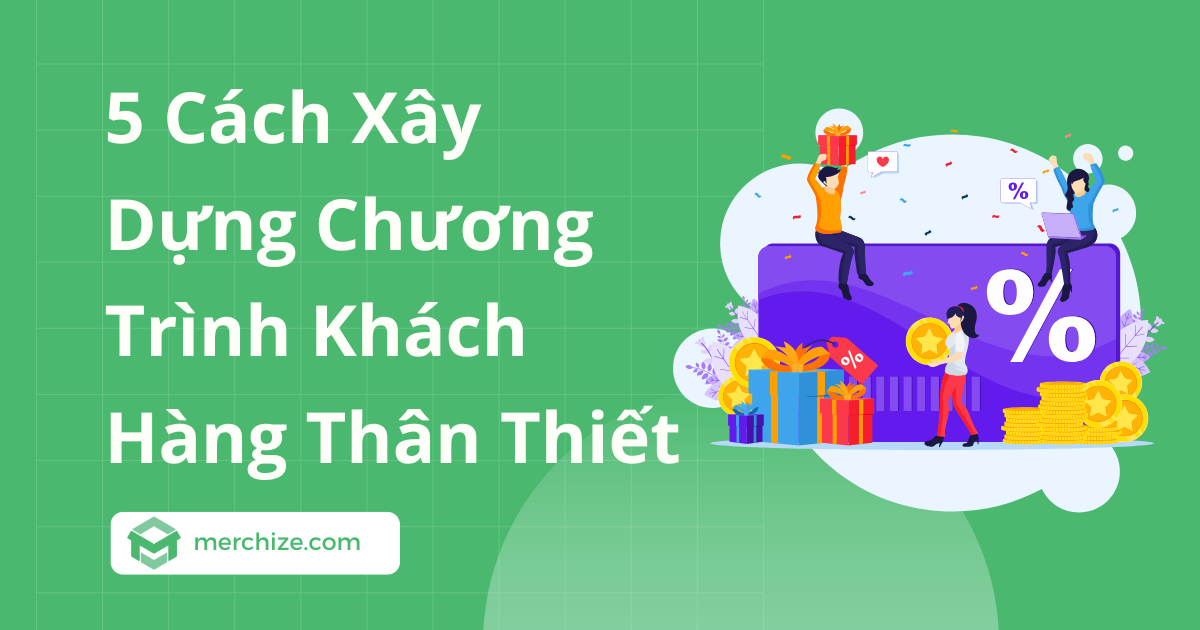 chương trình khách hàng thân thiết