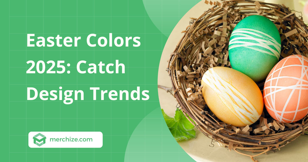 Easter Colors 2025: Catch Design Trends