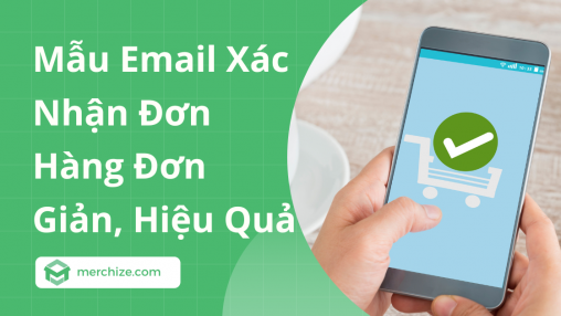 email xác nhận đơn hàng