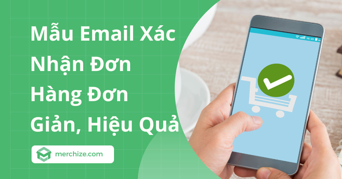 email xác nhận đơn hàng