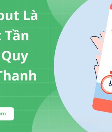 Checkout Là Gì? Tất Tần Tật Về Quy Trình Thanh Toán