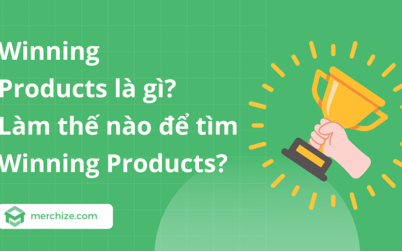 winning products là gì