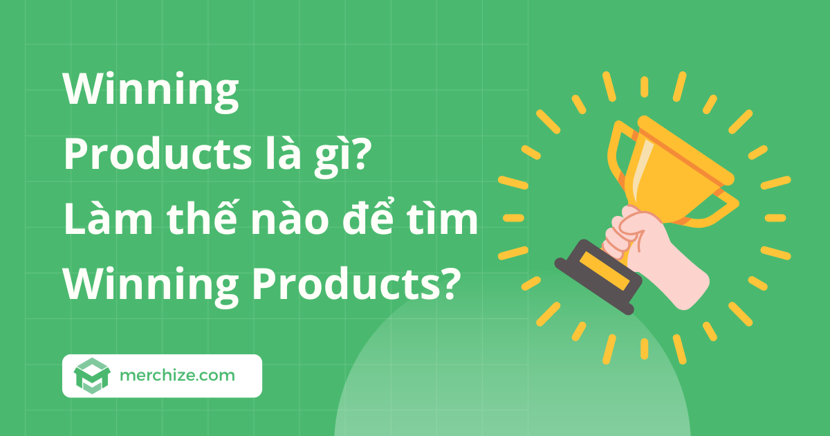 winning products là gì