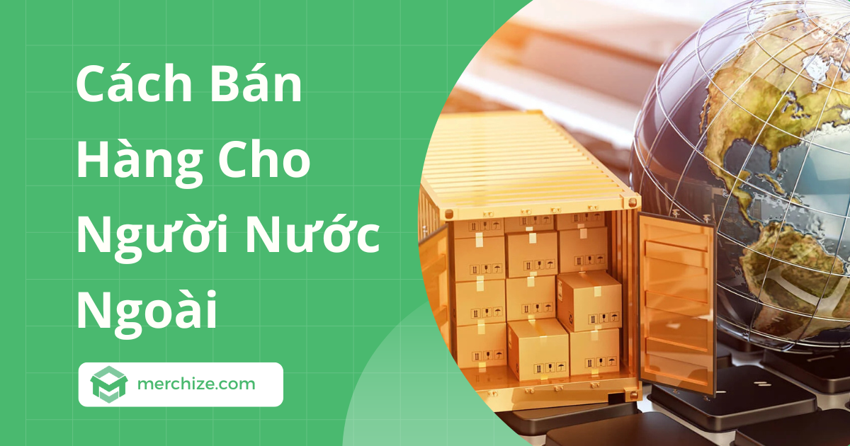 cách bán hàng cho người nước ngoài