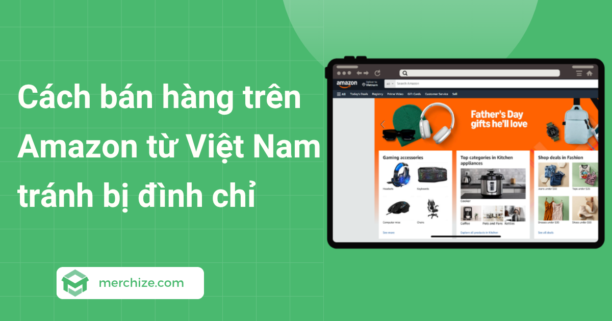 cach ban hang tren amazon tu viet nam