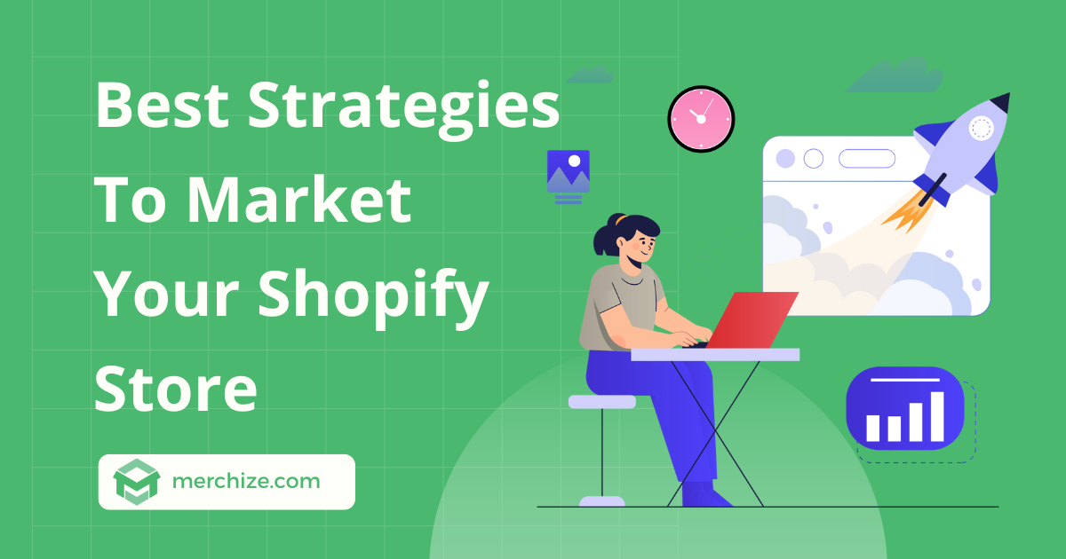 how to market your shopify store