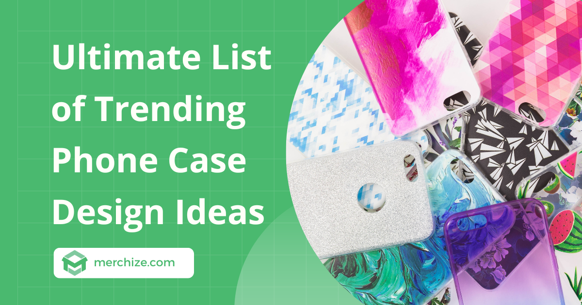 trending phone case ideas