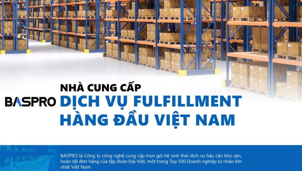 công ty fulfillment baspro